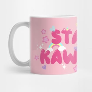 Stay Kawaii Mug